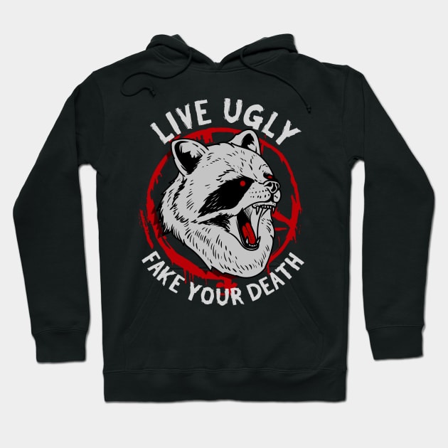 Live Ugly Fake Your Death - Satanic Raccoon T-Shirt Hoodie by biNutz